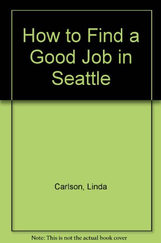 how to find a good job in seattle