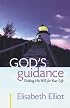 God's Guidance: Finding His Will for Your Life
