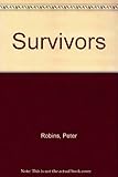 Survivors