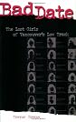 Bad Date: The Lost Girls of Vancouver's Low Track