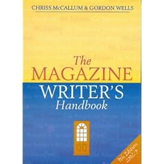 The Magazine Writer's Handbook