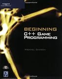 Beginning C++ Game Programming