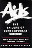 AIDS : The Failure of Contemporary Science