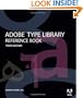 Adobe Type Library Reference Book (3rd Edition)