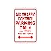 Air Traffic Control Parking Only Gift Decor Novelty Garage Metal Aluminum Sign 12