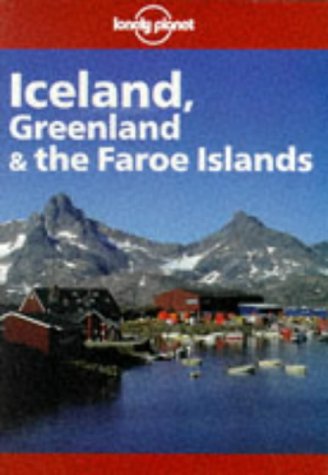 City Travel Guides Discounted  Books : Lonely Planet : Iceland, Greenland and Faroe Islands