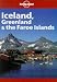 Iceland, Greenland & the Faroe Islands