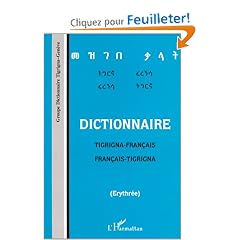 Dictionnaire tigrigna-fran�ais/fran�ais-tigrigna (Erythr�e)