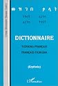 Dictionnaire tigrigna-fran&ccedil;ais/fran&ccedil;ais-tigrigna (Erythr&eacute;e)