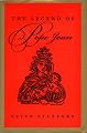 The Legend of Pope Joan: In Search of the Truth