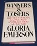Winners and Losers: Battles, Retreats, Gains, Losses, and Ruins from a Long War