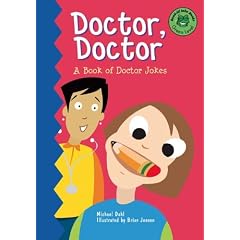 Doctor, Doctor: A Book of Doctor Jokes (Read-It! Joke Books)
