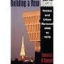Building A New Boston: Politics and Urban Renewal, 1950-1970