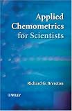 Applied Chemometrics for Scientists