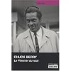 CHUCK BERRY Le pionner du rock