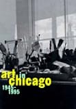 Art in Chicago: 1945-1995