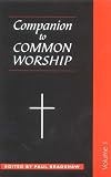 Cover of A Companion to Common Worship by  0281052662