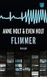 Flimmer (av Anne Holt, Even Holt) [Imported] [Paperback] (Swedish)