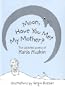 Moon, Have You Met My Mother?