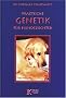 Praktische Genetik f�r Hundehalter