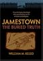 Jamestown, the Buried Truth