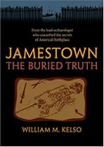 Jamestown, the Buried Truth