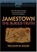 Jamestown, the Buried Truth
