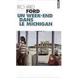 Un week-end dans le Michiganpar Richard Ford
