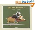 Die drei Schweine