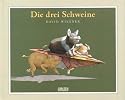 Die drei Schweine