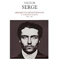 M�moires d'un r�volutionnaire et autres �crits politiques, 1908-1947