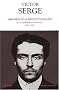 M�moires d'un r�volutionnaire et autres �crits politiques, 1908-1947