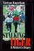 Book Stalking the Tiger: A Writer's Diary