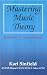 Mastering Music Theory: Beginner to Intermediate