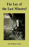 The Lay of the Last Minstrel