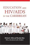 Education and HIV/AIDS in the Caribbean