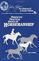Perfectly Practical Advice on Horsemanship (John Lyons Perfect Horse Library Series)