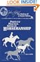 Perfectly Practical Advice on Horsemanship (John Lyons Perfect Horse Library Series)