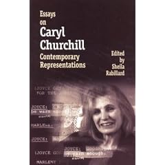 Essays on Caryl Churchill: Contemporary Representations