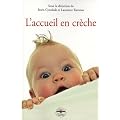 L'accueil en cr�che