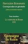 Correspondance g�n�rale - Tome 12: La campagne de Russie, 1812