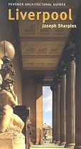 Liverpool (Pevsner Architectural Guides: City Guides)