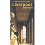 Liverpool (Pevsner Architectural Guides: City Guides)