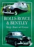 Rolls Royce and Bentley