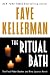 The Ritual Bath: The First Peter Decker and Rina Lazarus Novel