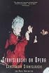 Stanislavski On Opera