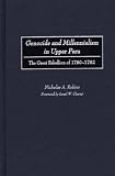 Genocide and Millennialism in Upper Peru: The Great Rebellion of 1780-1782