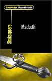 Cambridge Student Guide to Macbeth (Cambridge Student Guides)