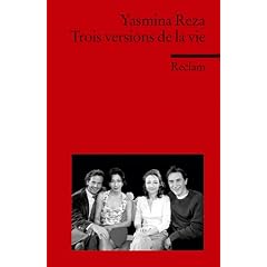 Trois versions de la vie