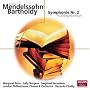Felix Mendelssohn Bartholdy: Sinfonie Nr.2 "Lobgesang"